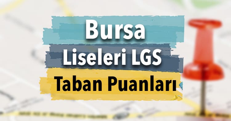 Bursa Lise Taban Puanları Görseli