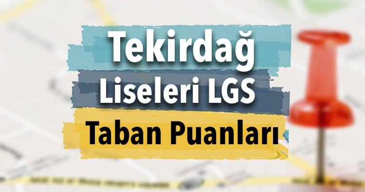Tekirdağ Lise Taban Puanları Görseli